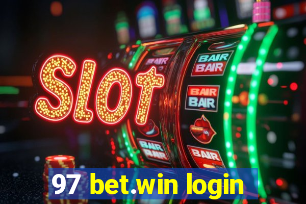 97 bet.win login